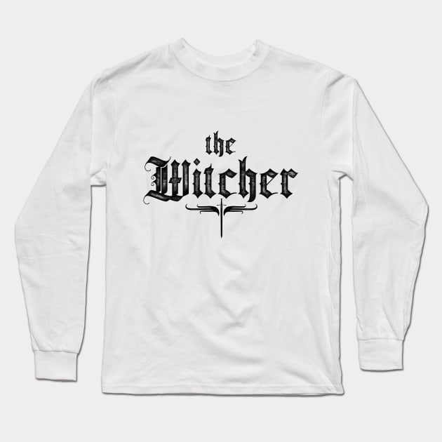 Witcher black calligraphic inscription. Long Sleeve T-Shirt by Art universe 